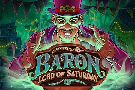 Baron: Lord of Saturday